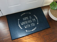 Home Is Wherever I'm With You Welcome Door Mat